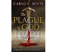 The Plague of God (Sword Shatterers)