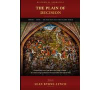 The Plain of Decision: The Ottoman-Safavid Wars and the Making of the Middle East