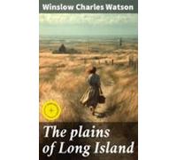 The Plains Of Long Island (ebook)