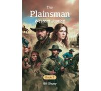 The Plainsman: Western Justice: 7