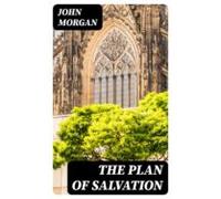 The Plan Of Salvation (ebook)