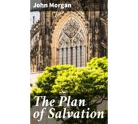 The Plan Of Salvation (ebook)