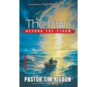 The Plan: Trusting God Through Detours, Delays, and Destiny