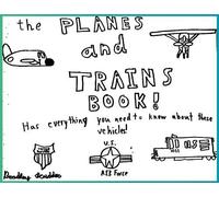The Planes and Trains Book!