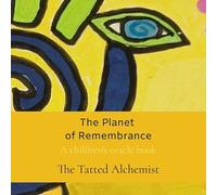 The Planet of Remembrance: A children's oracle book