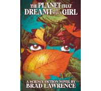 The Planet That Dreamt It Was a Girl