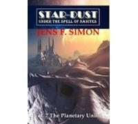 The Planetary Union (star-dust 7) (ebook)