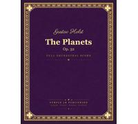 The Planets: Op. 32