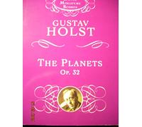 The Planets Op. 32 (Dover Miniature Scores: Orchestral)