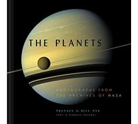 The Planets: Photographs from the Archives of NASA