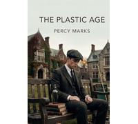 The Plastic Age