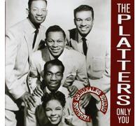 The Platters - Only You