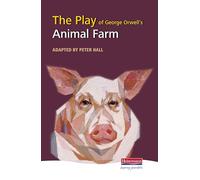 The Play of "Animal Farm" (Heinemann Plays for 14-16+) (cubierta puede variar)