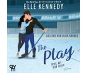 The Play - Spiel Mit Dem Feuer (Briar U 3)