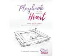 The Playbook of your Childhood Heart