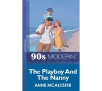 The Playboy And The Nanny (ebook)