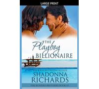 The Playboy Billionaire: 3 (The Romero Brothers (Billionaire Romance))