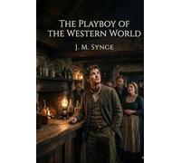 The Playboy of the Western World