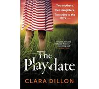 The Playdate: A startling and deliciously pitch-dark story from leafy suburbia