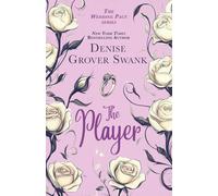 The Player: A second chance wedding romantic comedy (The Wedding Pact)