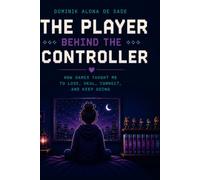 The Player Behind the Controller