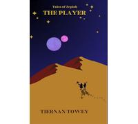 The Player: Tales of Zepish