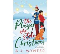 The Player Who Stole Christmas (Un Natale a Chance Rapids)