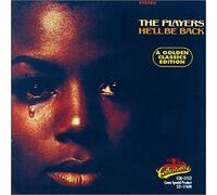 The Players - He'll Be Back