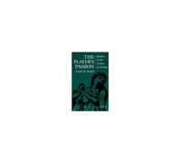 The Player's Passion: Studies in the Science of Acting (Theater: Theory/Text/Performance)