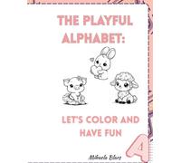 The Playful Alphabet:: Let`color and have fun