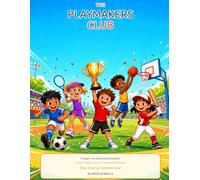 "The Playmakers Club": Kids Athletic Interactive Book