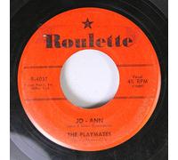The Playmates - THE PLAYMATES 45 RPM JO - ANN / YOU CAN'T STOP ME FROM DREAMING