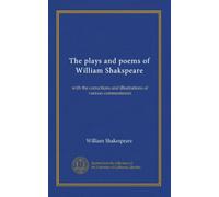 The plays and poems of William Shakspeare (v.10): with the corrections and illustrations of various commentators