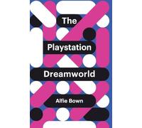 The Playstation Dreamworld (Theory Redux)