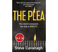 The plea: His client is innocent. His wife is guilty. (Eddie Flynn Series)