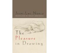The Pleasure in Drawing
