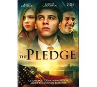 The Pledge - A Story For Today's Generation About the Price of Freedom