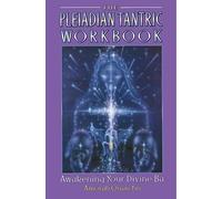 Cuaderno tántrico pleiadiano – Despertando tu Divina Ba – II