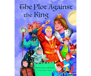 The Plot Against the King