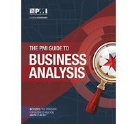 The PMI guide to business analysis