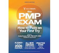 The Pmp Exam: How to Pass on Your First Try (Test Prep)