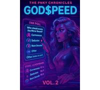 The PNKY Chronicles GOD$PEED: 2 (VOL.2 The PNKY Chronicles: Echoes of Earth)