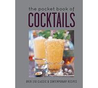 The Pocket Book of Cocktails: Over 150 classic & contemporary cocktails