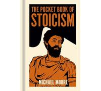 The Pocket Book of Stoicism: A Concise Introduction to Stoic Philosophy (Sirius Pocket Ideas)