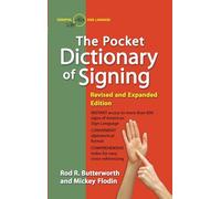 The Pocket Dictionary of Signing: Revised and Expanded Edition