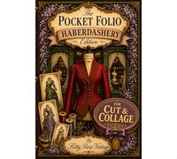 The Pocket Folio Haberdashery Edition: French Dressmaker Atelier Archive For Cut & Collage, Junk Journals and Scrapbooks