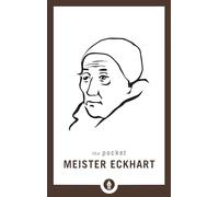 The Pocket Meister Eckhart: 25 (Shambhala Pocket Library)
