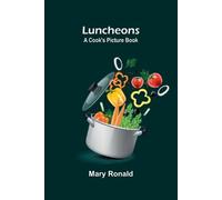 The Pocket R.L.S. Being Favourite Passages from the Works of Stevenson (Edition2): A Cook's Picture Book