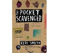 The Pocket Scavenger: Keri Smith