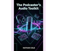 The Podcaster's Audio Toolkit: How to Clean, Separate, and Perfect Your Sound